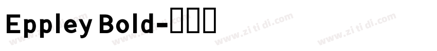 Eppley Bold字体转换
